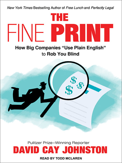Title details for The Fine Print by David Cay Johnston - Wait list